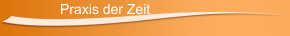 Praxis der Zeit
